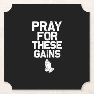Dessous-de-verre En Papier Pray For These Gains Fitness Gym Motivation