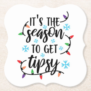 Dessous-de-verre En Papier Saison pour obtenir Tipsey, Drôle Citation de Noël