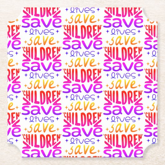 Dessous-de-verre En Papier Sauver les enfants, sauver des vies (Devant)