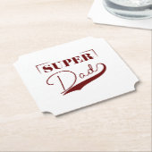 Dessous-de-verre En Papier Super papa (Incliné)