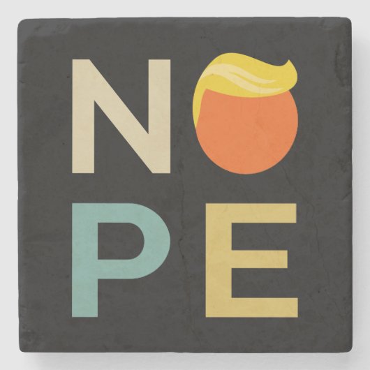 Dessous-de-verre En Pierre Anti-Trump - Nope Edition III (Devant)