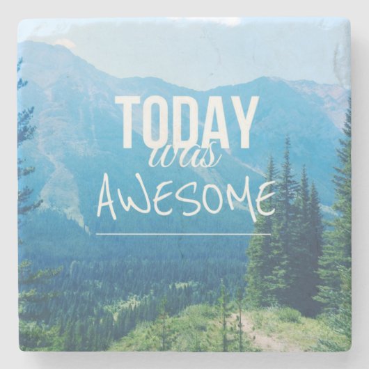 Dessous-de-verre En Pierre Aujourd'Hui Était génial (Devant)