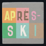 Dessous-de-verre En Pierre Blocs de couleur après ski<br><div class="desc">Design moderne sur le thème du ski après-ski, en blocs colorés et en lettres colorées. Ouverture de ski alpin, station de ski, conception de la maison de ski. Magnifique cadeau de sport d'hiver pour un skieur dans votre cercle d'amis, collègues ou famille. Design d'oeuvres d'art pour skieurs rétros. Skieurs ski...</div>