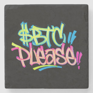 Dessous-de-verre En Pierre "$BTC S'il vous plaît" (Style 3)
