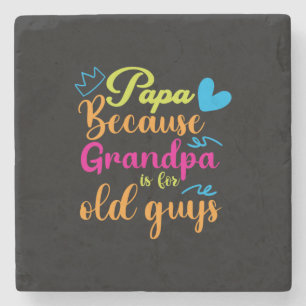 Dessous-de-verre En Pierre Cadeau papa parce que grand-père est pour les vieu
