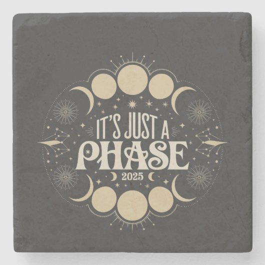 Dessous-de-verre En Pierre C'est juste une phase solaire Eclipse 2025 Lune lu (Devant)