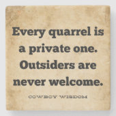 Dessous-de-verre En Pierre Chaque querelle | Sagesse de Cowboy | Devis Sud (Devant)