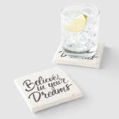 Dessous-de-verre En Pierre Croyez en vos rêves (Côté)