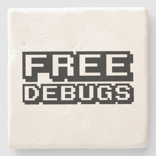 DESSOUS-DE-VERRE EN PIERRE DEBUGS GRATUITS (Devant)