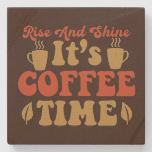 Dessous-de-verre En Pierre Fun rise brillant café temps mot art