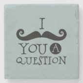Dessous-de-verre En Pierre Grey Blue Mustache You A Question Fête des pères (Devant)