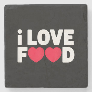 Dessous-de-verre En Pierre I Love Food Funny Foodie Cadeau pour hommes