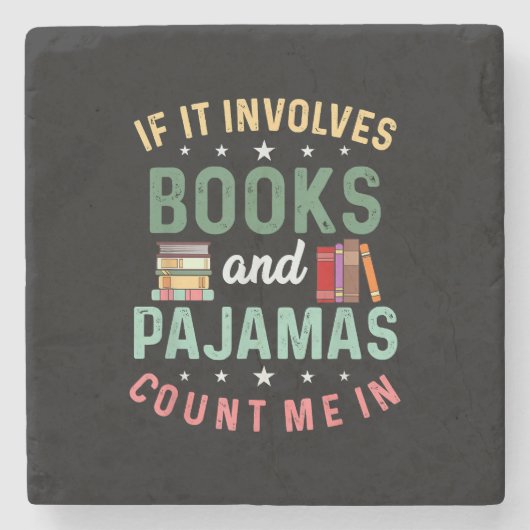 Dessous-de-verre En Pierre IL IMPLIQUE LIVRES & PAJAMAS COMPTER MOI DANS Drôl (Devant)