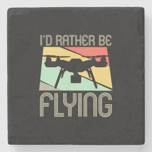 Dessous-de-verre En Pierre Je Préférerais Voler Avec Drone (Devant)