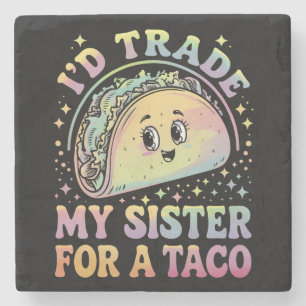 Dessous-de-verre En Pierre Je troquerais ma sœur contre un taco Cinco De Mayo