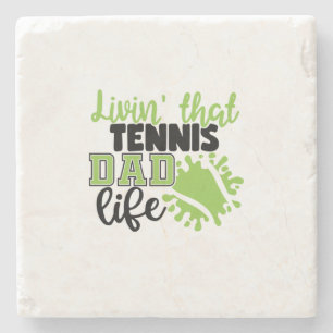 Dessous-de-verre En Pierre Joueur de tennis   Vivre cette vie de papa de tenn