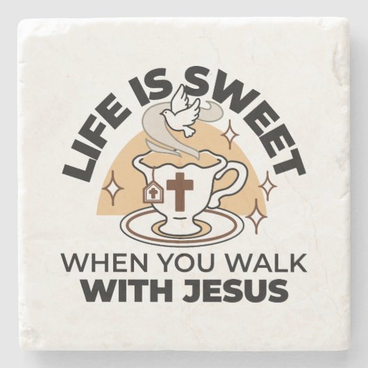 Dessous-de-verre En Pierre La vie est douce avec Jésus - Christian Faith Tea  (Devant)