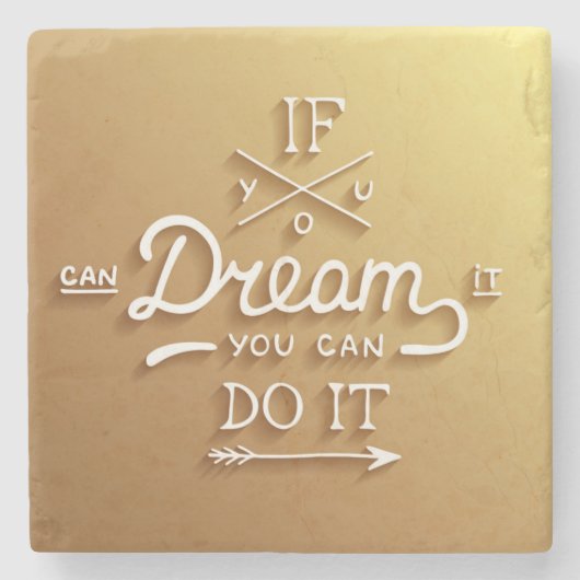 Dessous-de-verre En Pierre Le rêve inspirent motivent (Devant)