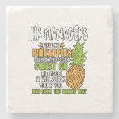 Dessous-de-verre En Pierre Les Responsables RH Sont Comme Des Ananas. (Devant)