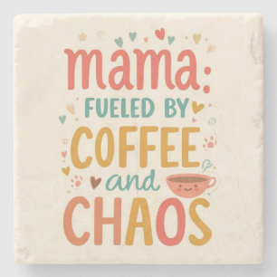 Dessous-de-verre En Pierre Maman alimentée par le café et le chaos Maman mign
