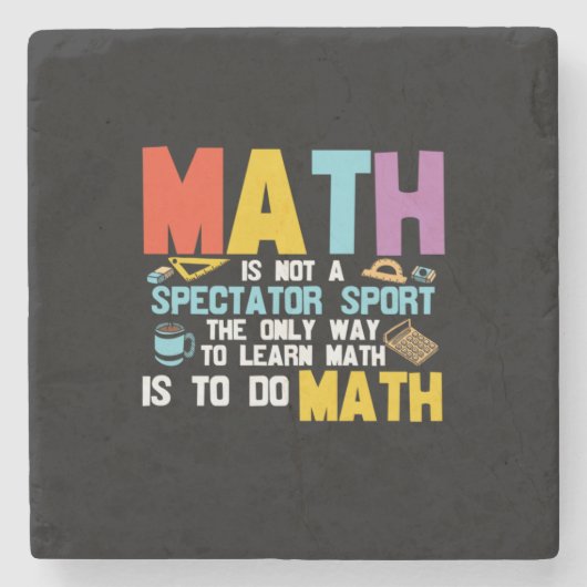 Dessous-de-verre En Pierre Math Enseignant Math Math N'Est Pas Un Spectateur (Devant)
