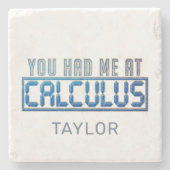 Dessous-de-verre En Pierre Math Nerd Gag Vous M'Avez Eu À Calculus (Devant)