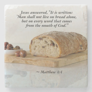 Dessous-de-verre En Pierre Matthew 4:4 On shall not live on bread alone