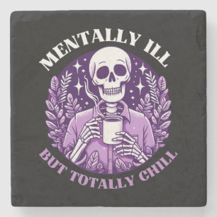 Dessous-de-verre En Pierre Mentalement Mal Mais Totalement Chill
