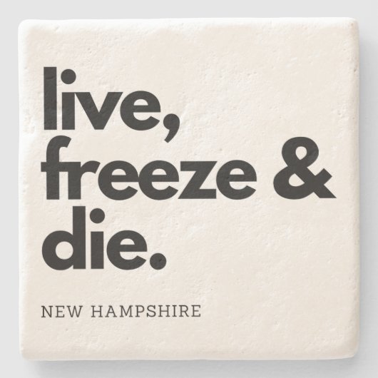 Dessous-de-verre En Pierre New Hampshire Live Freeze et Die State Motto (Devant)