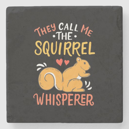 Dessous-de-verre En Pierre On M'Appelle Le Whispereur D'Écureuil (Devant)