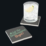 Dessous-de-verre En Pierre Que Les Shenanigans Commencent Un St patrick Irlan<br><div class="desc">Que Les Shenanigans Commencent Un Jour de la Saint Patrick Irlandais Drôle</div>