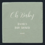 Dessous-de-verre En Pierre Sage Green Oh Baby Script mignon Baby shower moder<br><div class="desc">Conçu avec des modèles texte pour l'événement,  le nom et la date que vous pouvez customiser!</div>