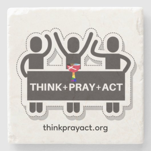 Dessous-de-verre En Pierre Think+Pray+Act Stone Coaster (Devant)