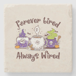 Dessous-de-verre En Pierre Toujours fatigué, toujours câblé