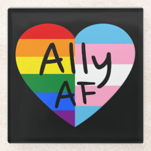 Dessous-de-verre En Verre Ally AF III - Drapeau LGBTQ Fierté Gay Trans Queer