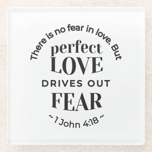 Dessous-de-verre En Verre Amour Éternel - 1 Jean 4:18 Citation Écriture Art (Devant)