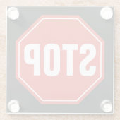 DESSOUS-DE-VERRE EN VERRE ARRÊTER LE SIGNE (Dos)