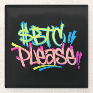 Dessous-de-verre En Verre "$BTC S'il vous plaît" (Style 3)