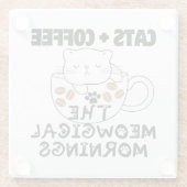 Dessous-de-verre En Verre Chats + Café = Matins Meowgical.w (Dos)