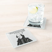 Dessous-de-verre En Verre Citation drôle de Shakespeare (Incliné)