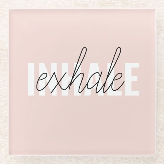 Dessous-de-verre En Verre Citation moderne Pastel Pink Inhale Exhale (Devant)