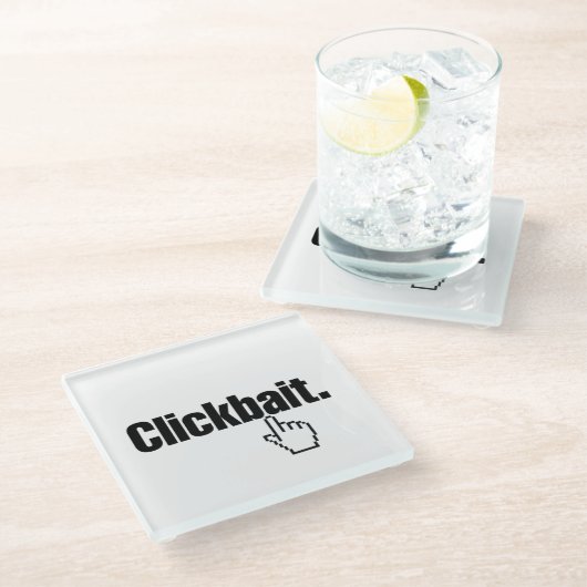 Dessous-de-verre En Verre Clickbait. (Incliné)