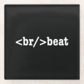 Dessous-de-verre En Verre code HTML breakbeat (Devant)