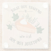 Dessous-de-verre En Verre de toute façon tu le tranches reconnaissant pour t (Dos)