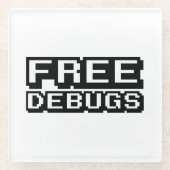 DESSOUS-DE-VERRE EN VERRE DEBUGS GRATUITS (Devant)