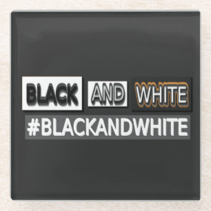 Dessous-de-verre En Verre Design d'expression mignon "#BLACKANDWHITE". Comma