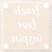 Dessous-de-verre En Verre Enseignez l'amour inspirent | expression inspirée (Dos)