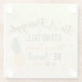 Dessous-de-verre En Verre Être Une Citation Inspirationnelle D'Ananas (Dos)