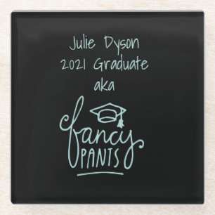Dessous-de-verre En Verre Fancy Pants Funny Graduation sur mesure  