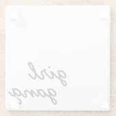 Dessous-de-verre En Verre fille gang mignon moderne féministe script de puis (Dos)